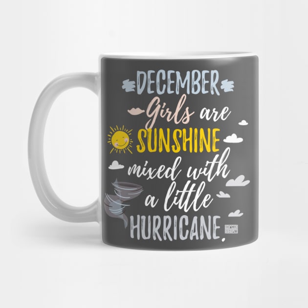 DECEMBER Girls Sunshine and Hurricane Birth Month by porcodiseno